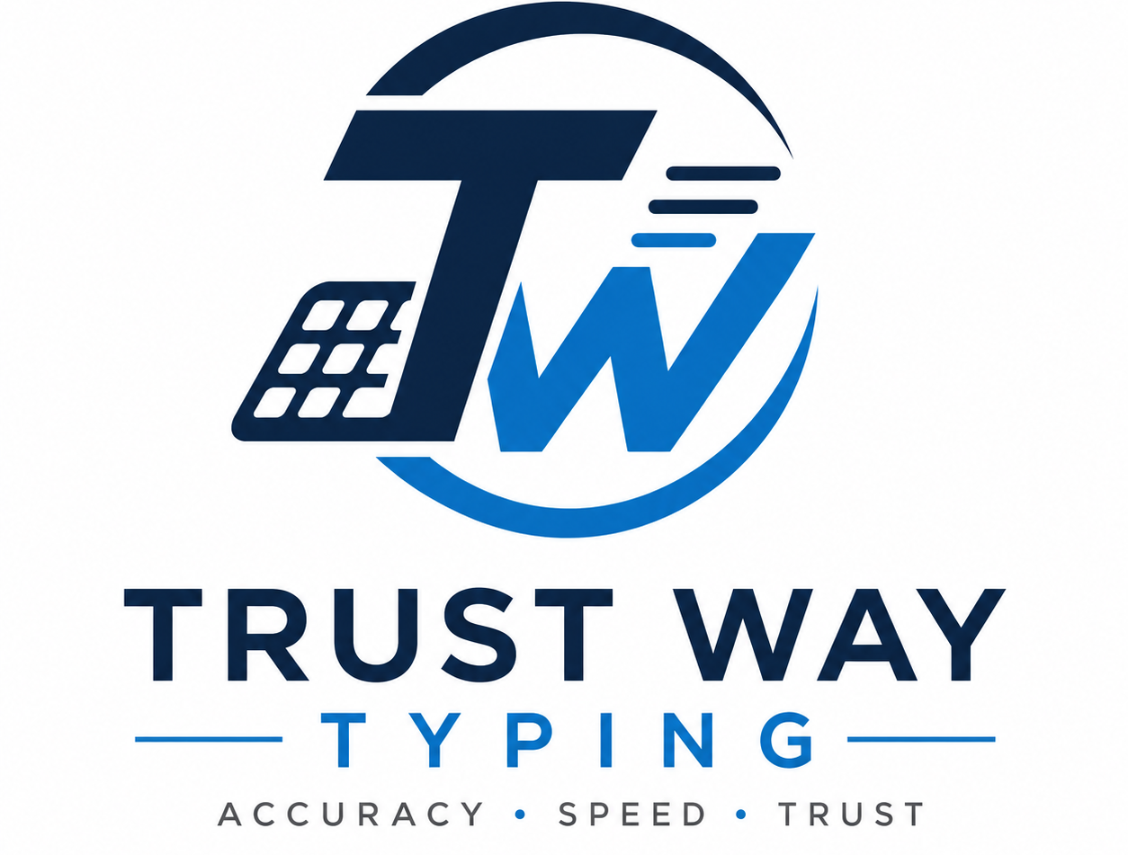 Trust Way Typing